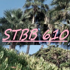 STBB 610 [To new beginnings !!LATE ENTRY!!]