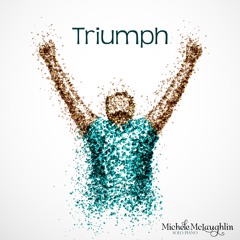 "Triumph" by Michele McLaughlin ©2018