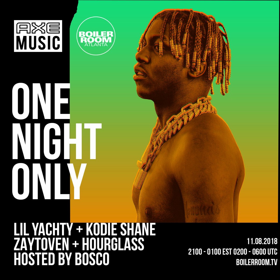 Stream Lil Yachty | Boiler Room x AXE Music One Night Only Atlanta