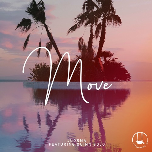 Juorma - Move (feat. Quinn Sojo)