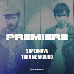 Premiere: Supernova - Turn Me Around [Mother]