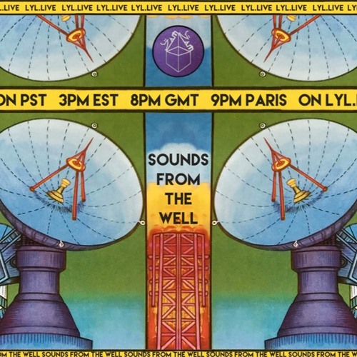 Sounds From The Well radio show #18 11.14.18 LYL.live with the Grand Yoni of Impact Sound PDX