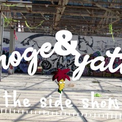Yatias & Phoge - The Side Show