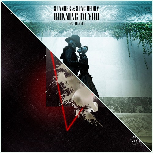 SLANDER & Spag Heddy - Running To You vs IVORY - Vengeance - [Ryker Mashup]