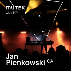 MUTEKLIVE174 - Jan Pienkowski
