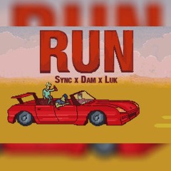 Run -  Sync X Dam YB X Lukitas