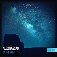 Alex Bassag - On The Night (Radio Edit)(HBT030)