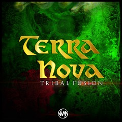 Tribal Fusion - Terra Nova (Original Mix) >>> FREE WAV DOWNLOAD <<<
