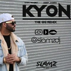 Kyon - The Gig Remix