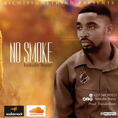 No Smoke  prod.by: ThunderBeatz
