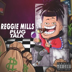 REGGIE MILLS " POTS AND PANS FEAT. SKI MASK THE SLUMP GOD, COMETHAZINE,  TRAE DA KIDD"