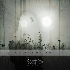 Ghostwoods