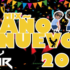 MIX AÑO NUEVO 2019 - DJ NIAR (Comprar = Descarga Free) @Sigueme en Spotify DJ NIAR