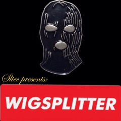 Wigsplitter (2018)