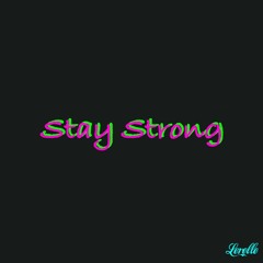 Stay Strong 'Sample/trailer'