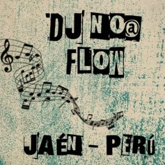 Mix No me vuelvo a enamorar - Cumbia Peruana - 2018 -DJ  NOA FLOW