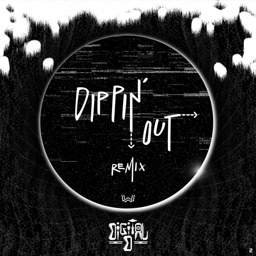 Houman - Dippin Out (Digital D Remix)