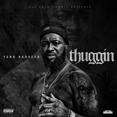 THUGGIN