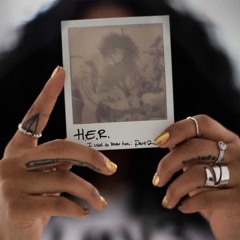 H.E.R. - Carried Away