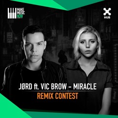[REMIX PACK] JØRD feat. Vic Brow - Miracle