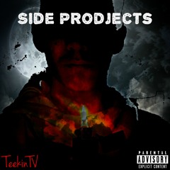 I must be on something (Side Prodjects) - TeekinTV CV