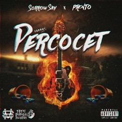 Percocet (feat. Pronto)