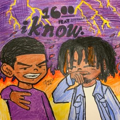 I Know Ft Boofpaxkmooky (WhereisDari)