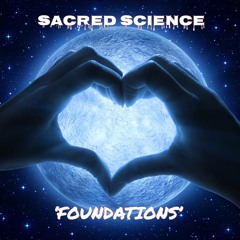 Sacred Science 'Foundations' (prod by Chrisu Beats)