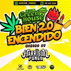 Bien Encendido 2.0 - DJ Harrison Pungo