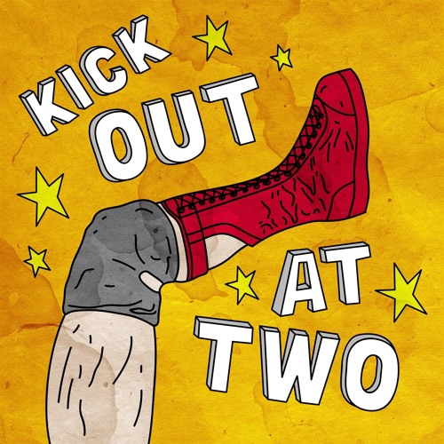 EP145 Kick Out At Two