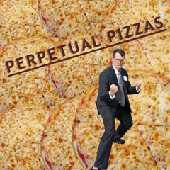 Pizzas Part 3 (Perpetual Pizzas)
