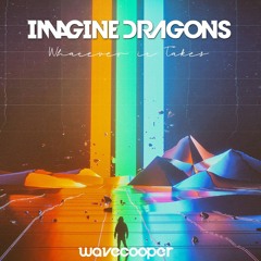 WHATEVER IT TAKES (WAVE COOPER REMIX) Free Download
