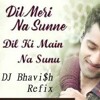 Genius Dil Meri Na Sune Ft Dj Bhavi H Hit Buy For Full Version Mp3