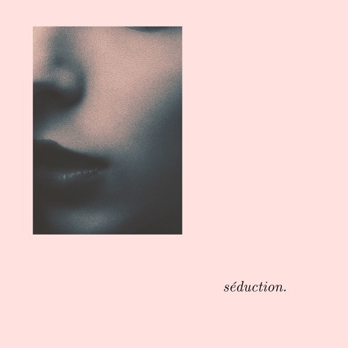 séduction.