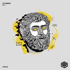 ØLIC - At Night [RR240]