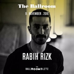 Rabih Rizk @ Ballroomblitz | Ballroom Beirut (11.09.18)