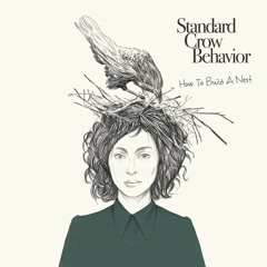 How To Build A Nest - EP