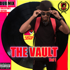 THE VAULT: DUB MIX VOL1