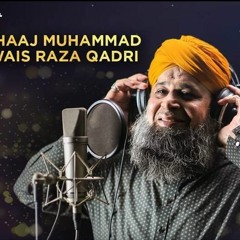 Marhaba Ae Jaan E Janan by Owais Raza Qadri - Rabi Ul Awal - New Naat 2018