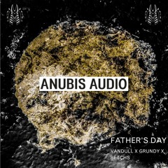 Vandull X Grundy X Retchs - Father's Day [FREE D/L]