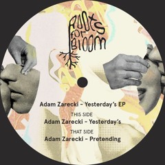 Adam Zarecki - Yesterday"s EP