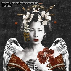 Fresh Drop & Biogenetic - Tokio (Original Mix)[Purple Haze Records] OUT NOW!!