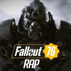 FALLOUT 76 RAP By JT Music (feat. Bonecage Dan Bull Fabvl  GameBoyJones)