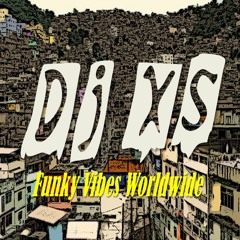Funky Vibes London - DJ XS May Selection 2018