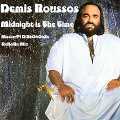 Demis Roussos - Midnight Is The Time I need you - MasterPI Diskohouse Reborn Mix