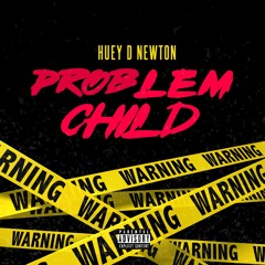 Problem Child (Freestyle)