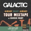 Already Ready Already Tour Mixtape By Quickie Mart Mp3
