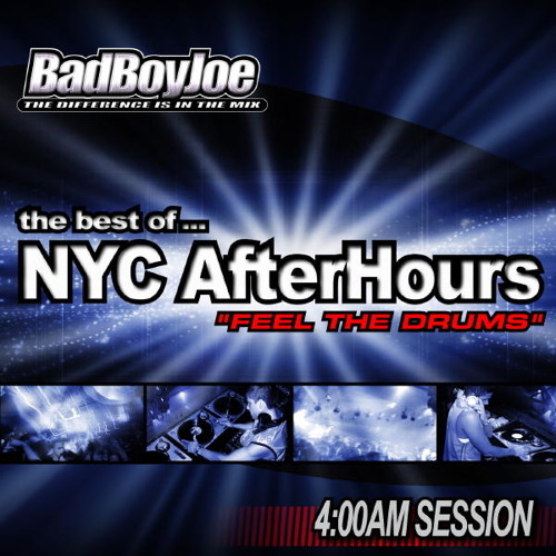 BadBoyJoe Aftherhours 4am Anthems