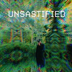 UNSATISFIED (Prod. By Yondo)
