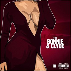 TM - Bonnie & Clyde